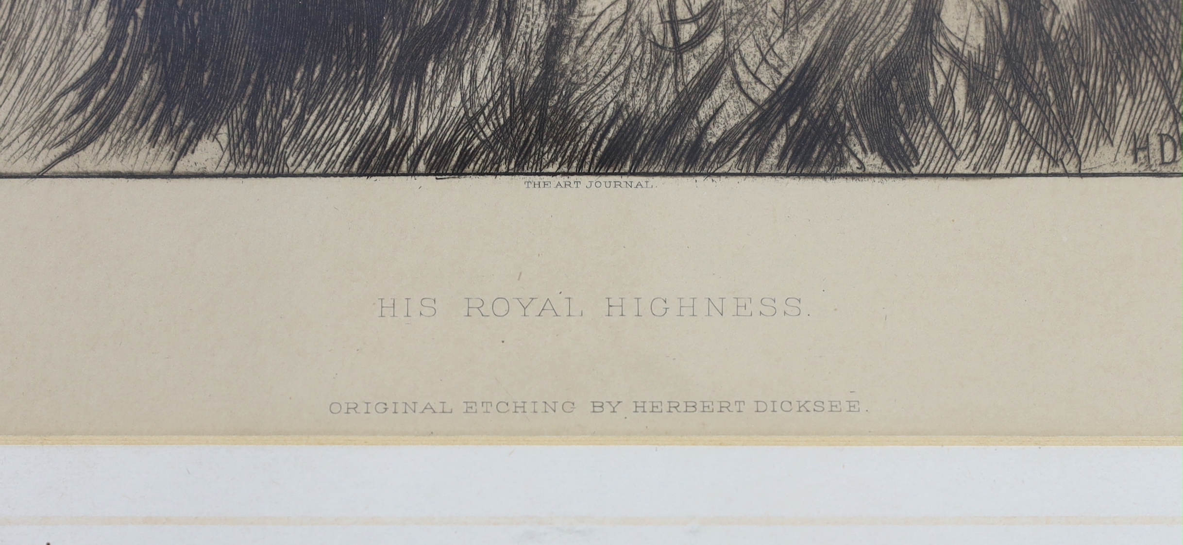 Herbert Dicksee (1862-1942), etching, 'His Royal Highness', 28 x 19cm